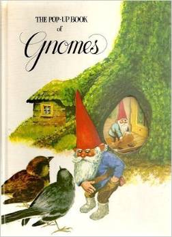THE POP-UP BOOK OF GNOMES